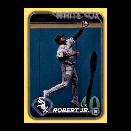 2024 Topps Series 1 Yellow #176 - 350 Complete Your Set You Choose Pick Baseball - #249 Luis Robert Jr - Baseball Card