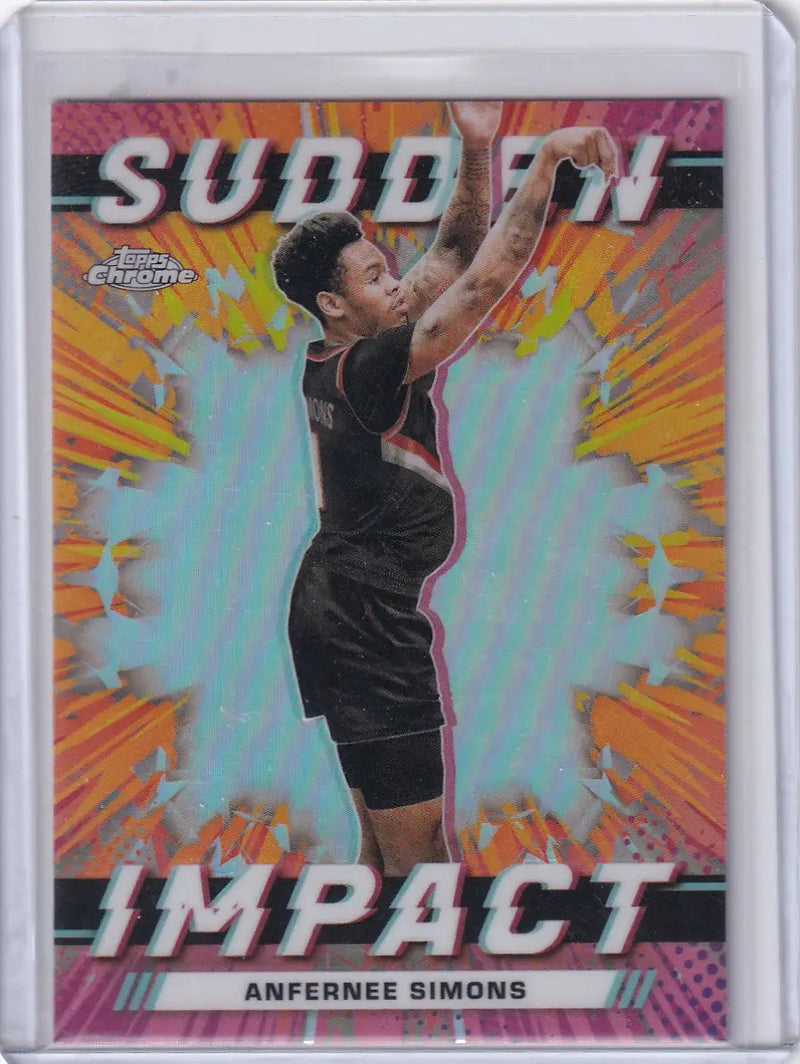 2024 TOPPS #SI-17 ANFERNEE SIMONS SUDEEN IMPACT HOLO- PORTLAND TRAIL BLAZZERS - Basketball Card Single