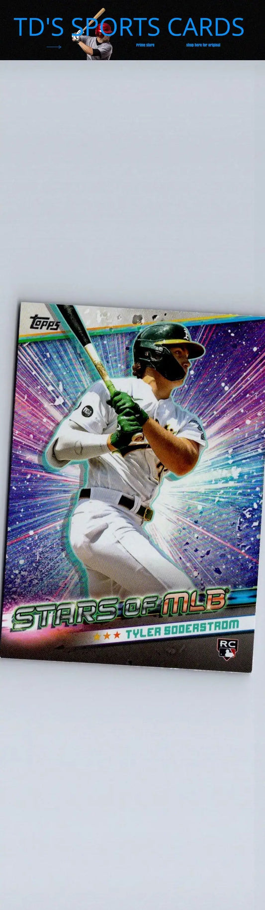 Tyler Soderstrom baseball card from 2024 Topps Stars of MLB series
