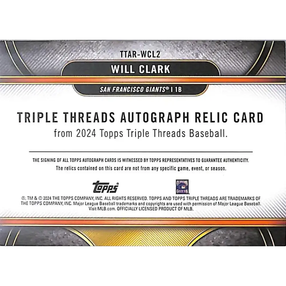 2024 Topps Triple Threads #TTAR-WCL2 Will Clark NM-MT MEM Auto 05/18 San Francisco Giants - Baseball Card Single