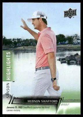 2024 Upper Deck Golf Hudson Swafford #84 Season Highlights Golf - Other