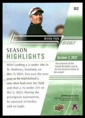 2024 Upper Deck Golf Ryan Fox #82 Season Highlights Golf - Other
