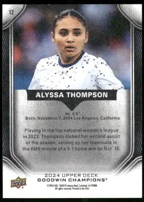 2024 Upper Deck Goodwin Champions Alyssa Thompson #12 Soccer - Soccer Card Single
