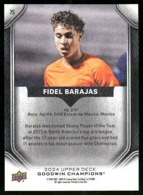 2024 Upper Deck Goodwin Champions Fidel Barajas #75 Soccer - Soccer Card Single