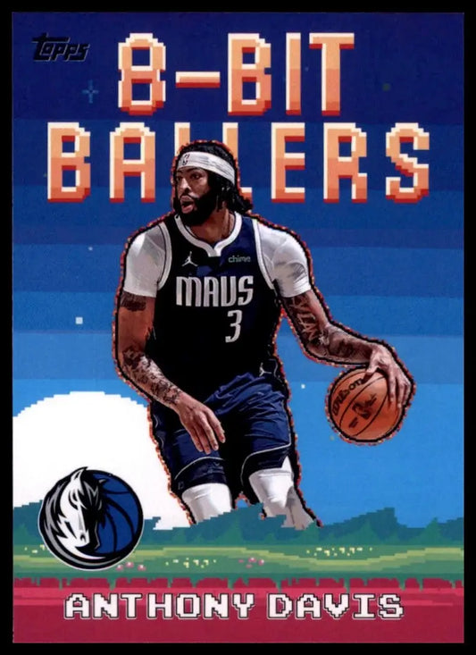 2025-26 8 Bit Ballers Anthony Davis #8B-5 Dallas Mavericks Basketball Card NBA