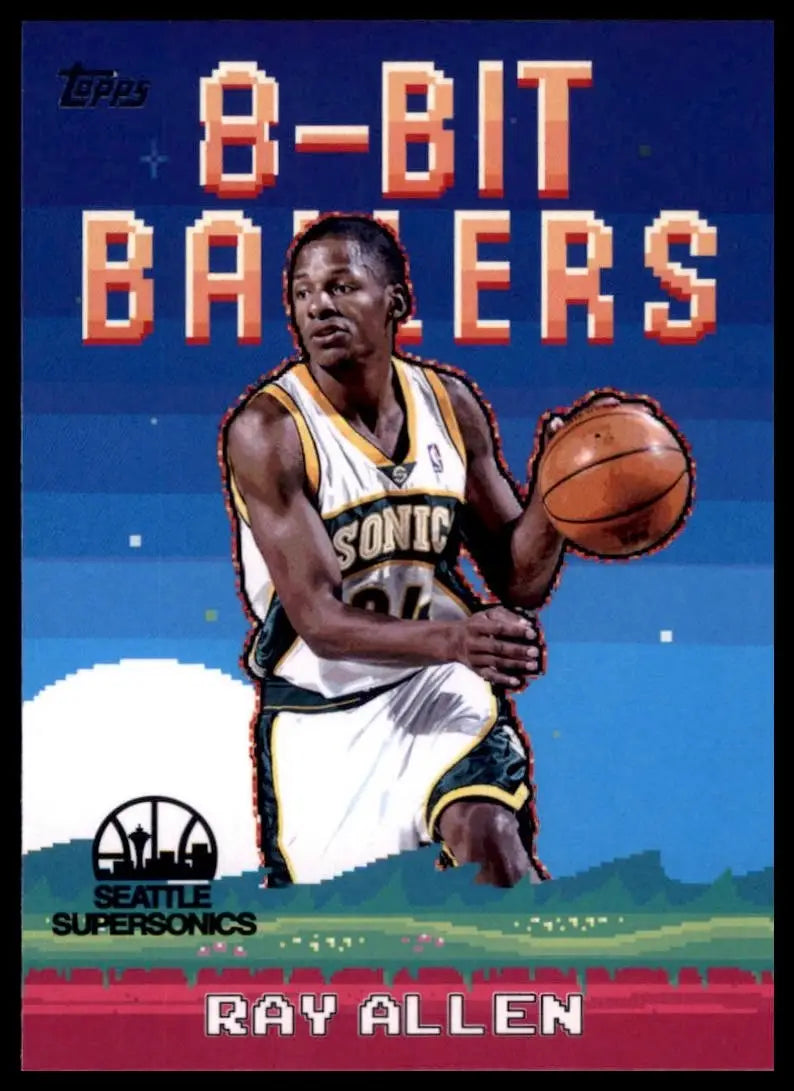 2025-26 8 Bit Ballers Ray Allen #8B-28 Seattle Supersonics Basketball Card NBA - Basketball Card Single