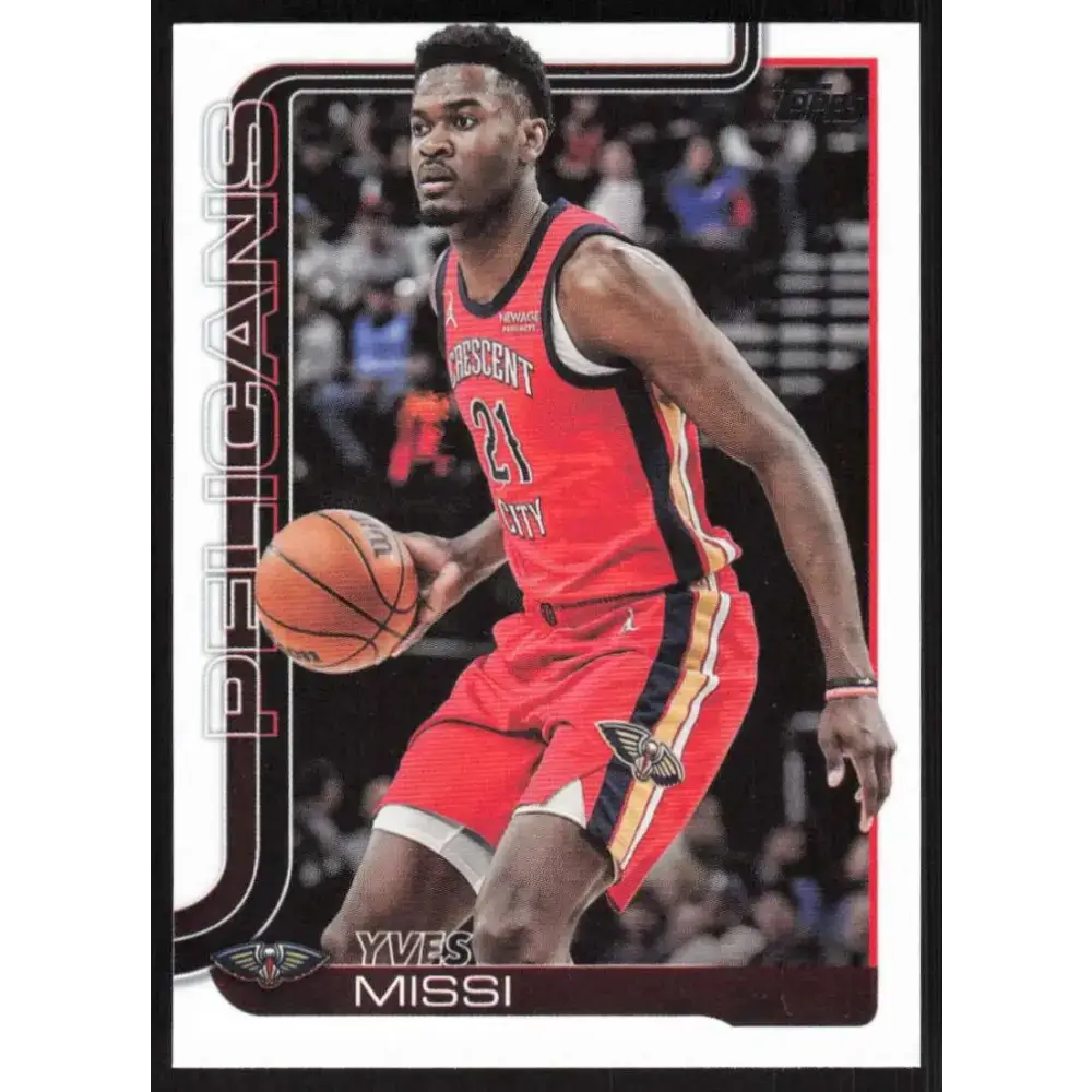 2025-26 Topps #191 Yves Missi NM-MT New Orleans Pelicans Basketball Card - Basketball Card Single