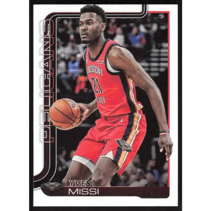 2025-26 Topps #191 Yves Missi NM-MT New Orleans Pelicans Basketball Card - Basketball Card Single