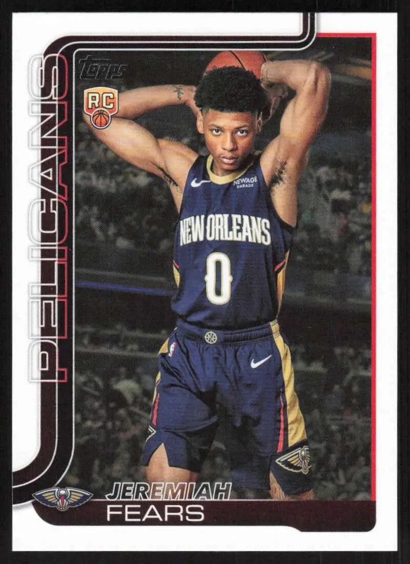 2025-26 Topps #207 Jeremiah Fears NM-MT RC Rookie New Orleans Pelicans Basketball Card - Basketball Card Single