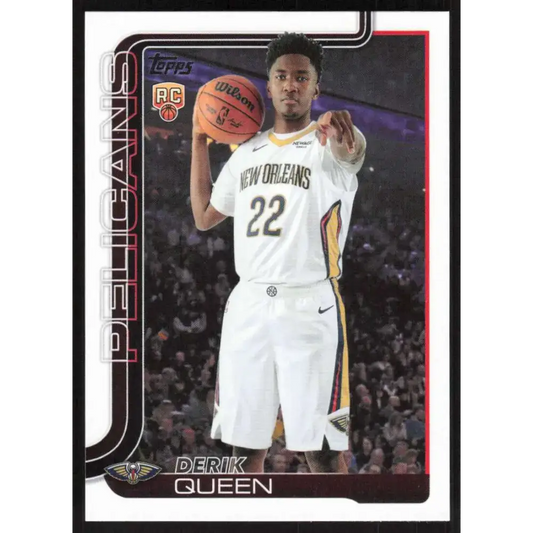 2025-26 Topps #213 Derik Queen NM-MT RC Rookie New Orleans Pelicans Basketball Card - Trading Cards