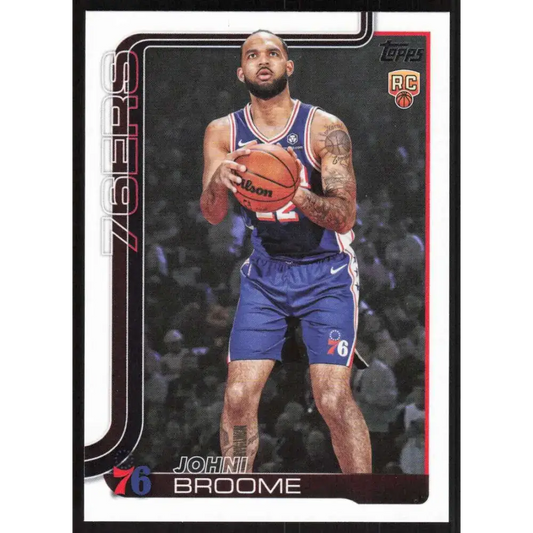 2025-26 Topps #235 Johni Broome NM-MT RC Rookie Philadelphia 76ers Basketball Card - Trading Cards