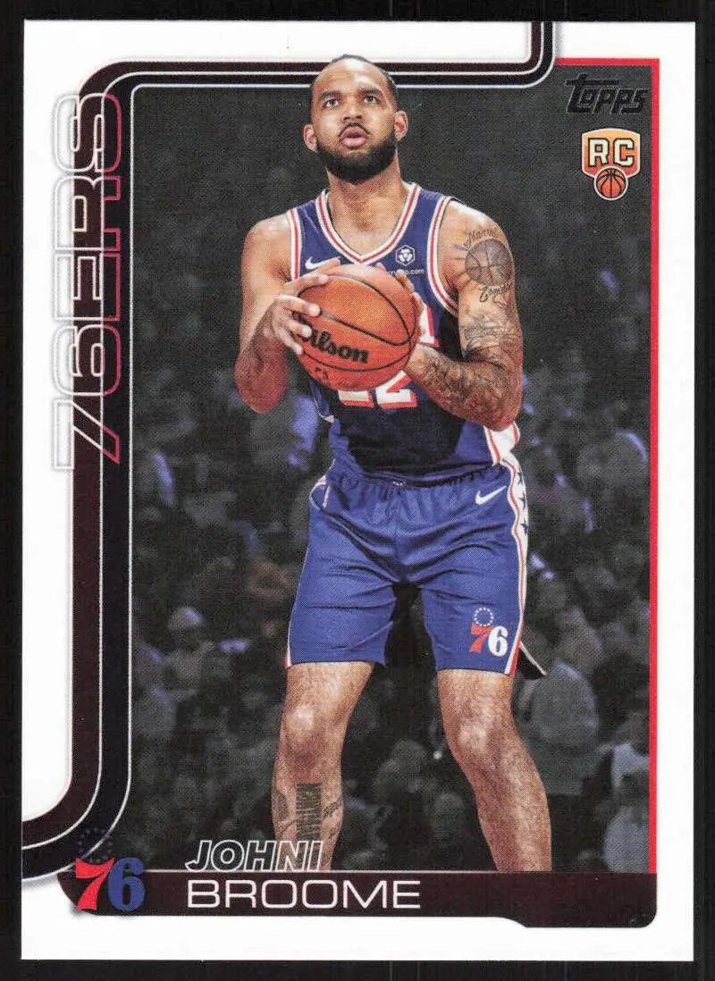 2025-26 Topps #235 Johni Broome NM-MT RC Rookie Philadelphia 76ers Basketball Card - Basketball Card Single