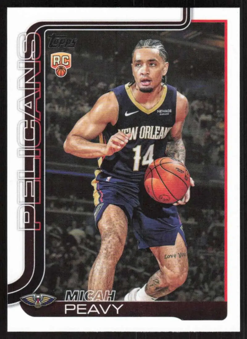2025-26 Topps #241 Micah Peavy NM-MT RC Rookie New Orleans Pelicans Basketball Card