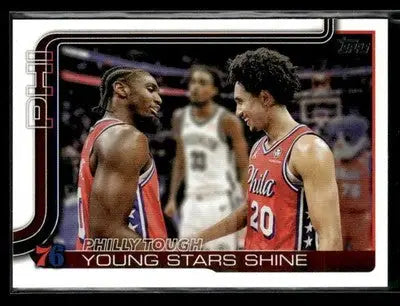 2025-26 Topps #275 Philly Tough: Young Stars Shine - Basketball Card Single