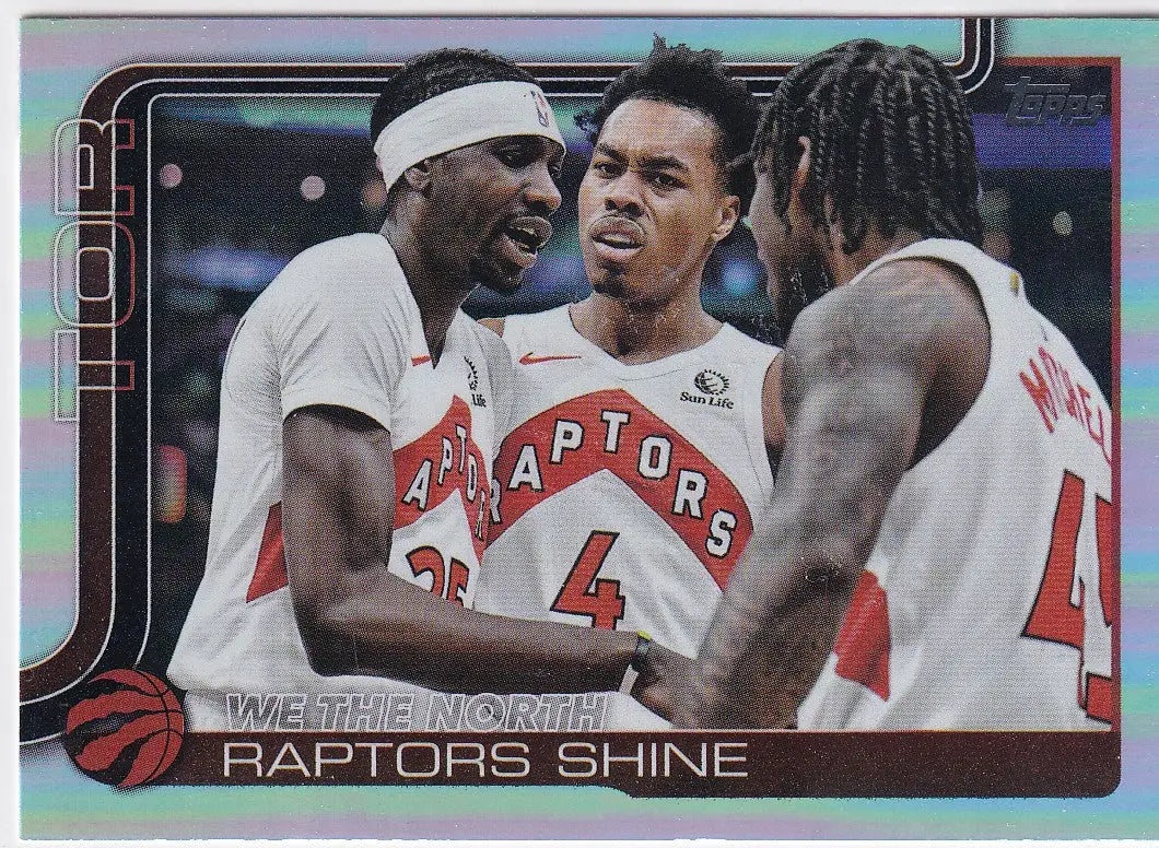 2025-26 TOPPS #276 WE THE NORTH REFRACTOR- TORONTO RAPTORS - Basketball Card Single