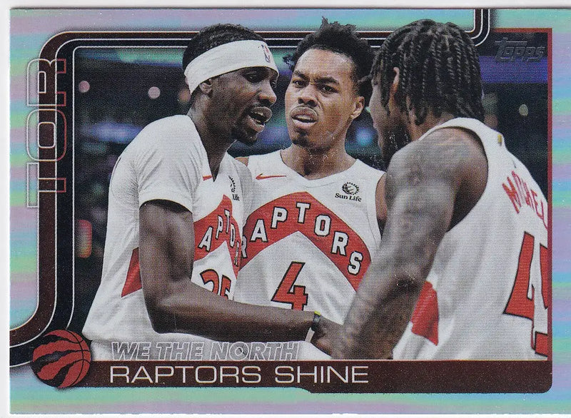 2025-26 TOPPS #276 WE THE NORTH REFRACTOR- TORONTO RAPTORS - Basketball Card Single