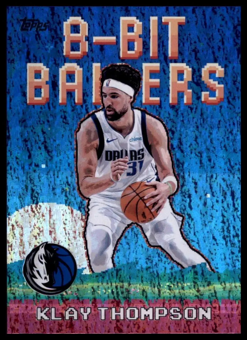 2025-26 Topps 8 Bit Ballers Foil Klay Thompson #8B-15 Dallas Mavericks Card NBA - Basketball Card Single