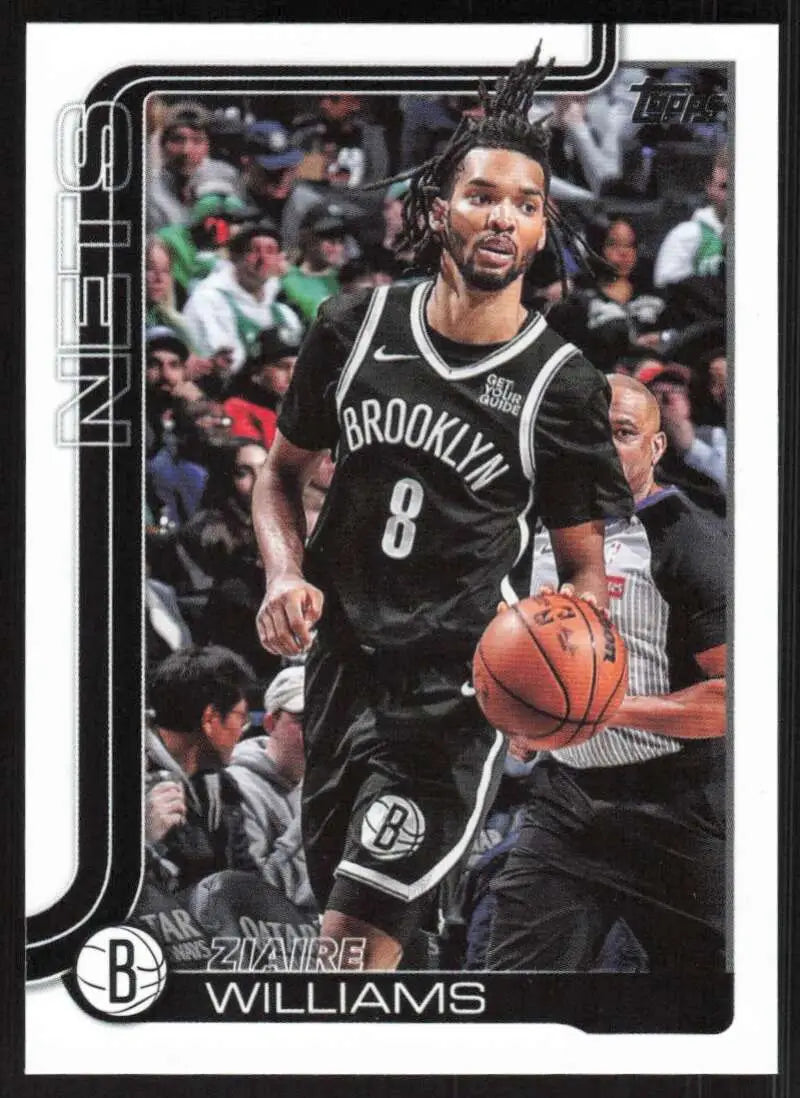 2025-26 Topps #9 Ziaire Williams NM-MT Brooklyn Nets Basketball Card - Basketball Card Single