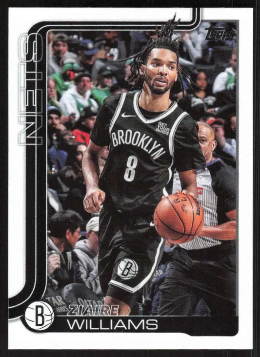 2025-26 Topps #9 Ziaire Williams NM-MT Brooklyn Nets Basketball Card - Basketball Card Single