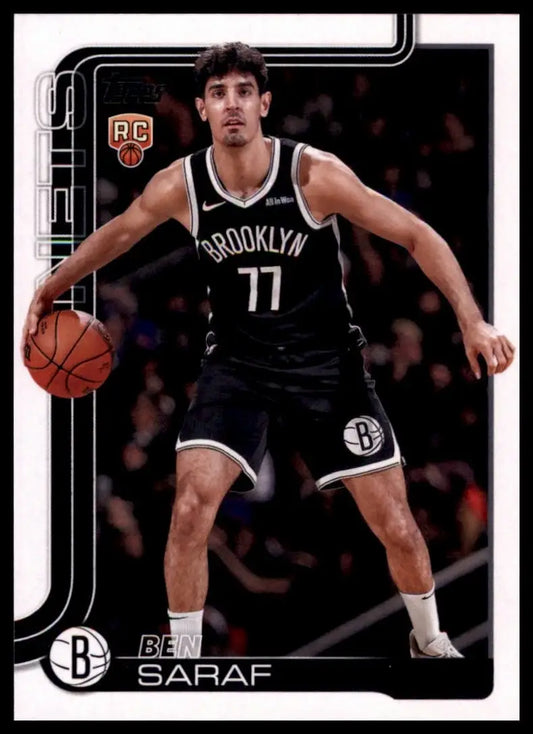 2025-26 Topps Ben Saraf Rookie #226 Brooklyn Nets Basketball Card NBA Sports