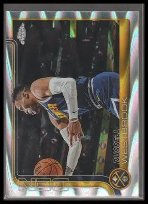 2025-26 Topps Chrome #15 Russell Westbrook RayWave Refractor Nuggets