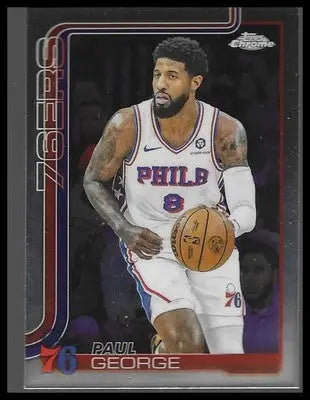 2025-26 Topps Chrome #171 Paul George