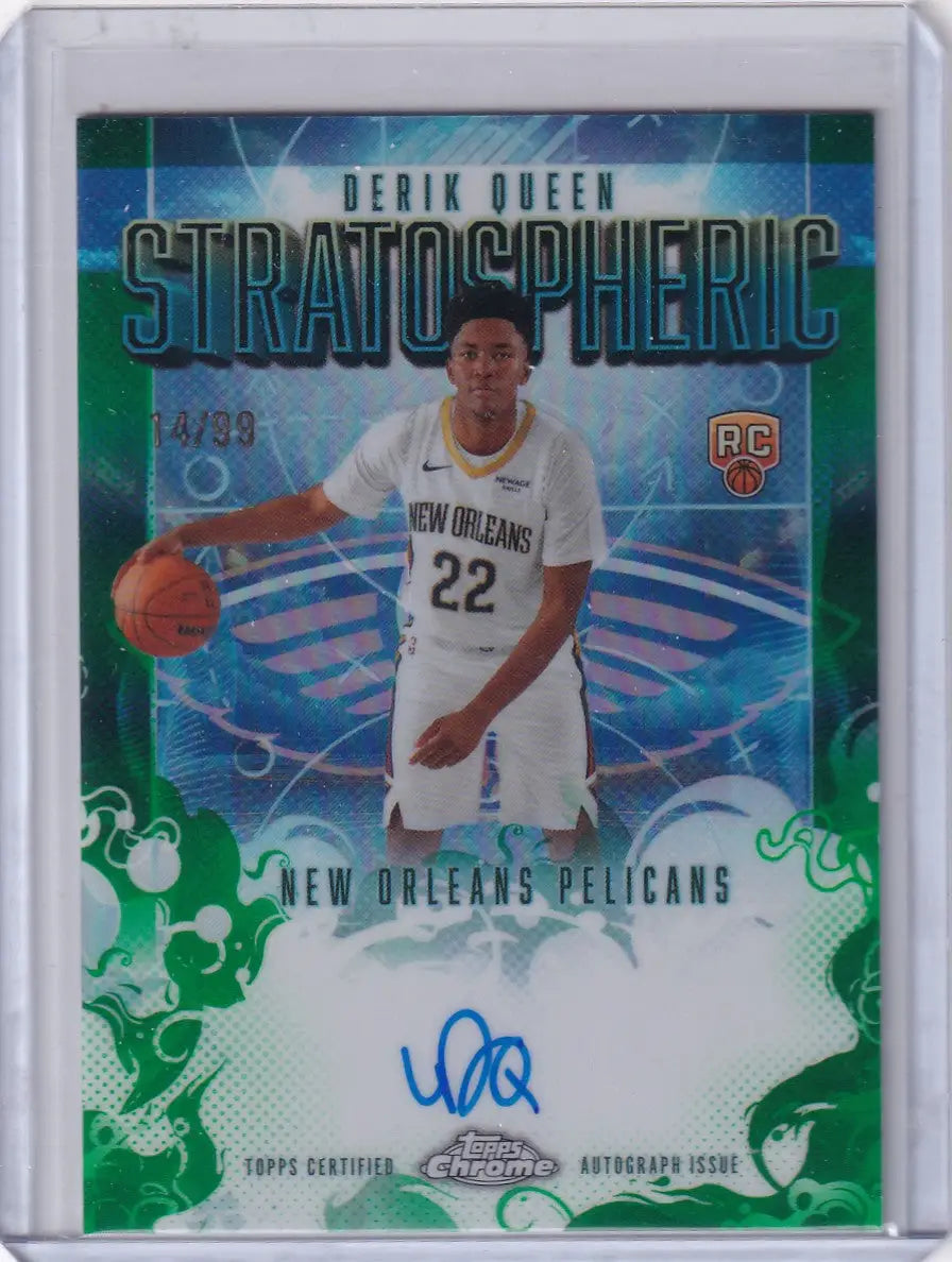 2025-26 Topps Chrome Derik Queen Stratospheric Rookie Auto /99 SMR-DQ Pelicans - Basketball Card Single