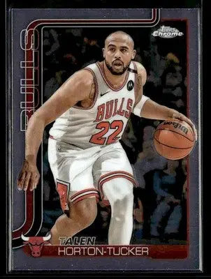 2025-26 Topps Chrome Talen Horton-Tucker #10 Base Chicago Bulls - Basketball Card Single