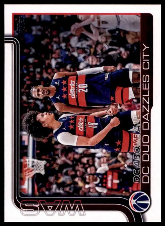 2025-26 Topps DC Above All #285 Washington Wizards Basketball Card NBA Sports