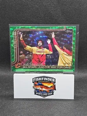 2025-26 Topps For The Land All-Stars Lead Way Cavs Green Holo Foil /99 - Basketball Card Single