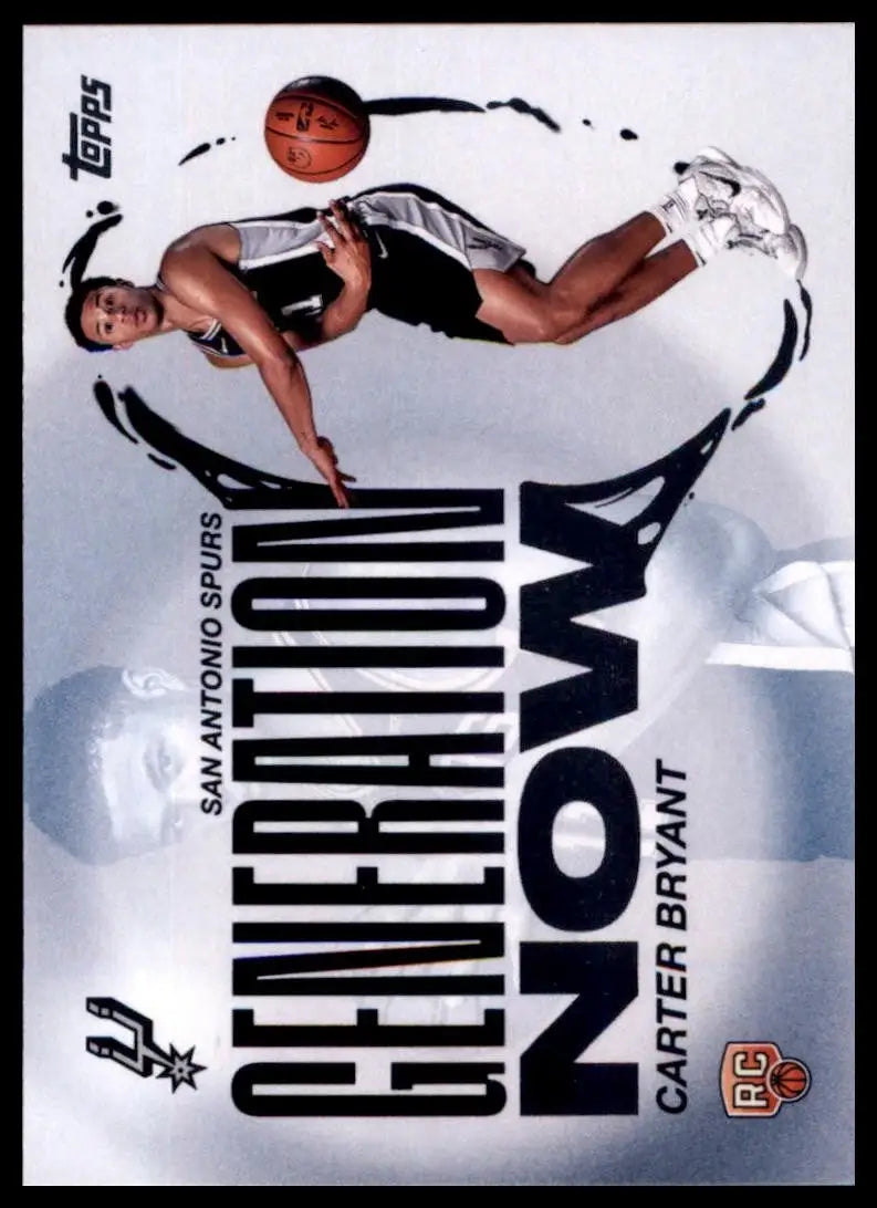 2025-26 Topps Generation Now Carter Bryant Rookie #GN-14 San Antonio Spurs Card