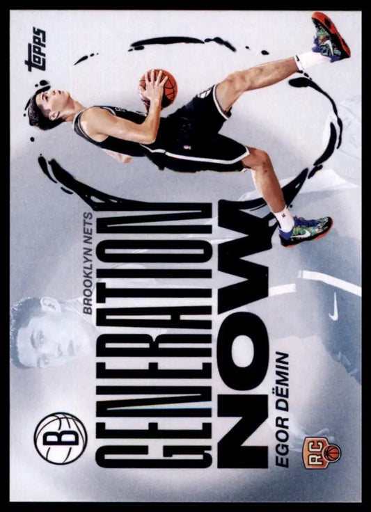 2025-26 Topps Generation Now Egor Demin Rookie #GN-8 Brooklyn Nets Basketball