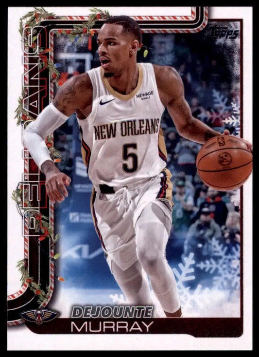 2025-26 Topps Holiday Dejounte Murray #H154 New Orleans Pelicans Basketball Card