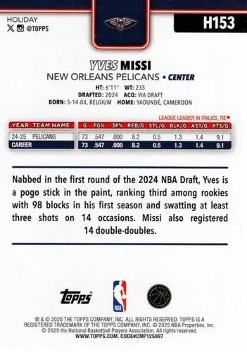 2025-26 Topps Holiday #H153 Yves Missi NM-MT Pelicans ID:80988 - Basketball Card Single