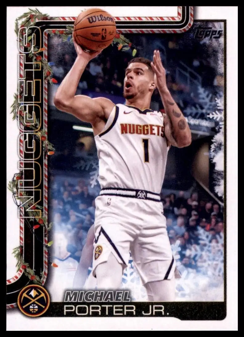 2025-26 Topps Holiday Michael Porter Jr #H82 Denver Nuggets Basketball Card NBA - Basketball Card Single
