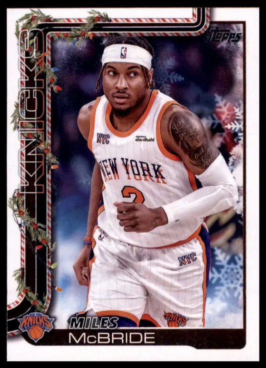 2025-26 Topps Holiday Miles McBride #H15 New York Knicks Basketball Card NBA