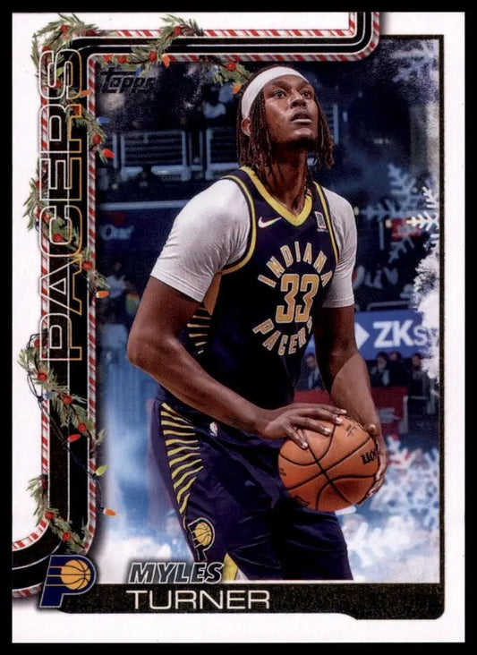 2025-26 Topps Holiday Myles Turner #H40 Indiana Pacers Basketball Card NBA Sport