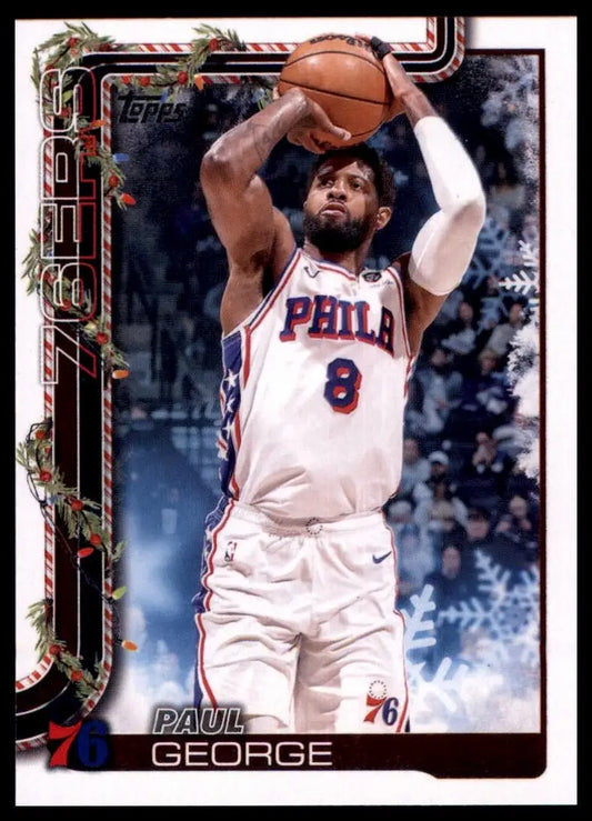 2025-26 Topps Holiday Paul George #H19 Philadelphia 76ers Basketball Card NBA