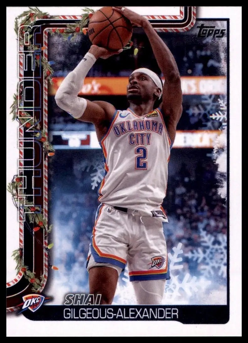2025-26 Topps Holiday Shai Gilgeous Alexander #H90 Oklahoma City Thunder Card - Basketball Card Single