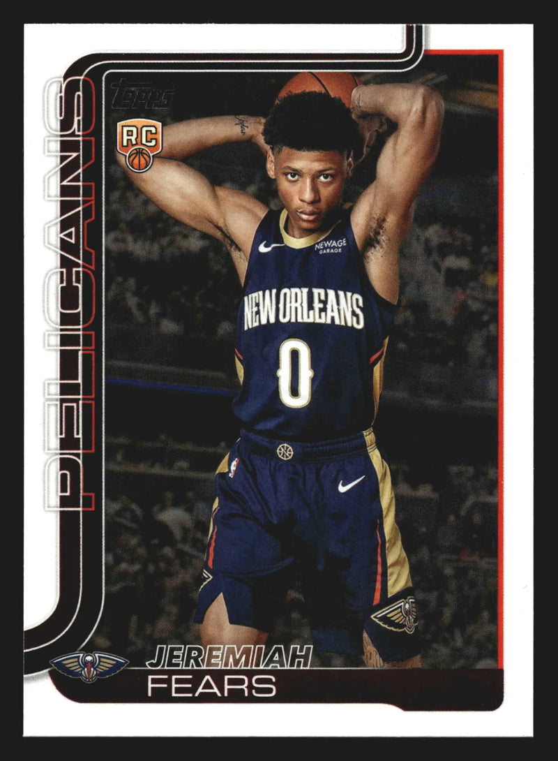 2025-26 Topps Jeremiah Fears #207 New Orleans Pelicans RC
