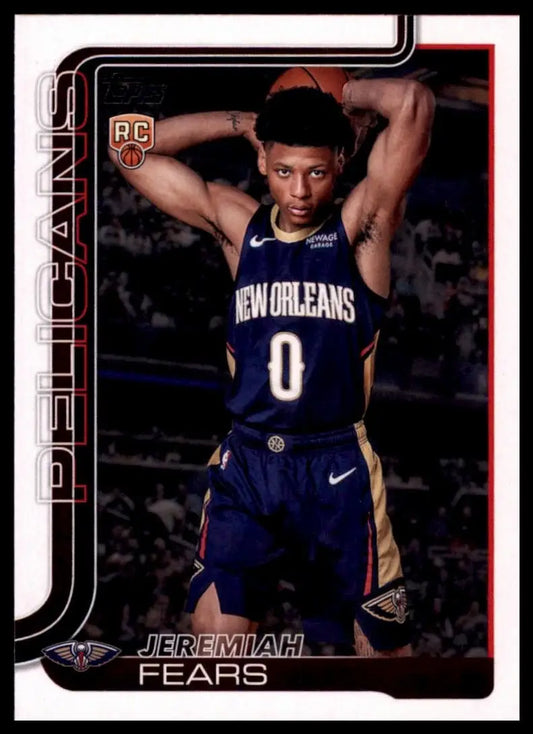 2025-26 Topps Jeremiah Fears Rookie #207 New Orleans Pelicans Basketball Card