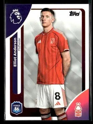 2025-26 Topps Premier League #244 Elliot Anderson - Soccer Card Single