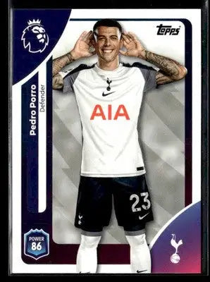2025-26 Topps Premier League #255 Pedro Porro - Soccer Card Single