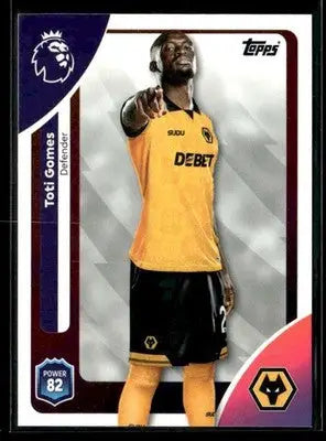 2025-26 Topps Premier League #294 Toti Gomes - Soccer Card Single