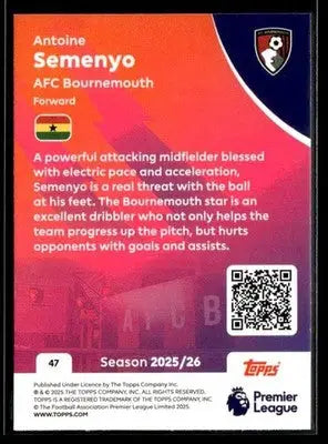 2025-26 Topps Premier League #47 Antoine Semenyo - Soccer Card Single