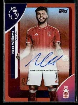 2025-26 Topps Premier League #AC-NW Neco Williams Autographs Orange Foil #19/25 - Soccer Card Single
