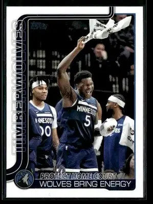 2025-26 Topps Protect Home Court: Wolves Bring Energy #287 Timberwolves