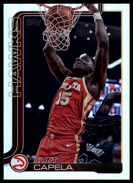2025-26 Topps Rainbow Foil Clint Capela #63 Atlanta Hawks Basketball Card NBA