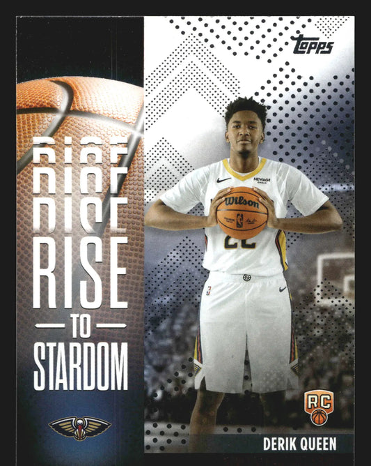 2025-26 Topps Rise to Stardom Derik Queen #RTS-13 Insert RC Pelicans