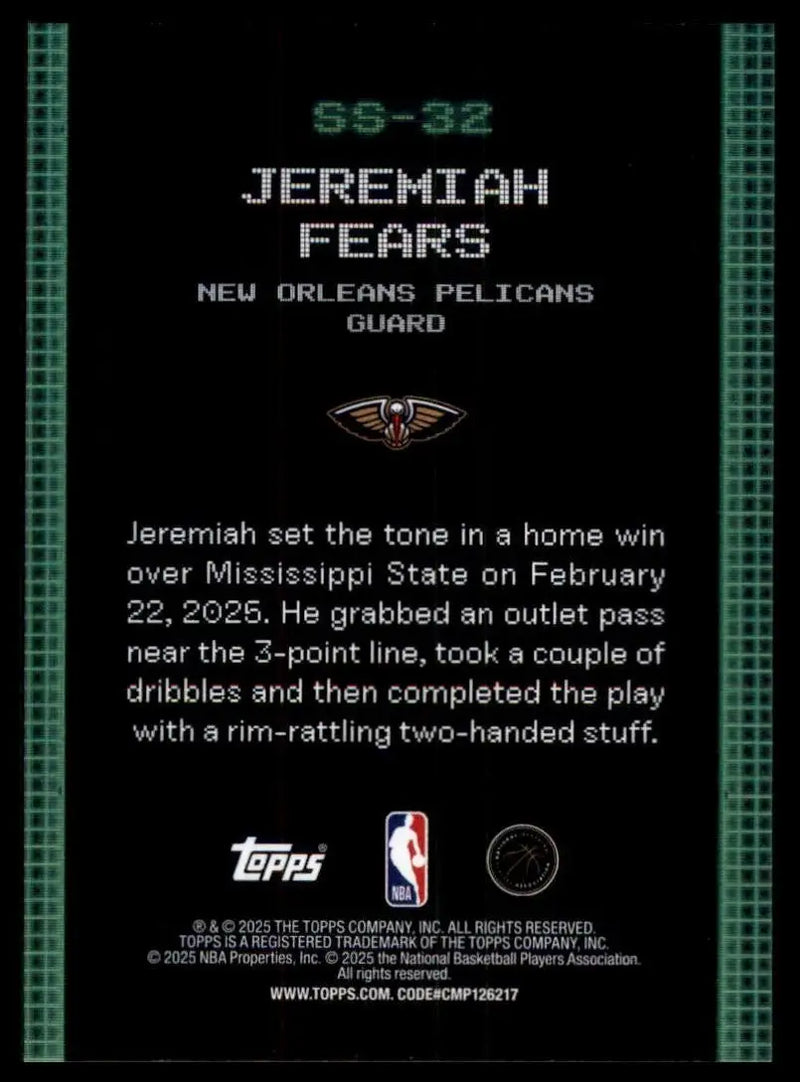 2025-26 Topps Scan and Slam Jeremiah Fears Rookie #SS-32 New Orleans Pelicans - Basketball Card Single